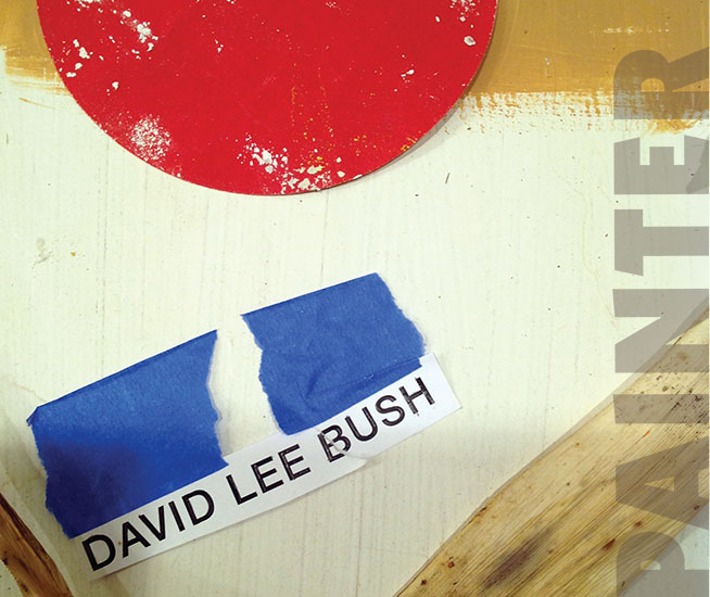 David Lee Bush - Painter